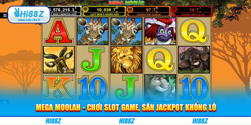 Mega Moolah - Chơi slot game, săn Jackpot khổng lồ